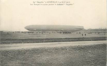 / CPA FRANCE 54 "Le Zeppelin à Luneville" / DIRIGEABLE