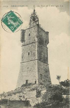 / CPA FRANCE 83 "Draguignan, la tour de l'Horloge "