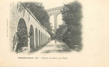 / CPA FRANCE 13 "Roquefavour, depuis la gare au pont"