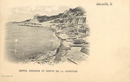 / CPA FRANCE 13 "Marseille, hôtel Roubion et route de la Corniche"