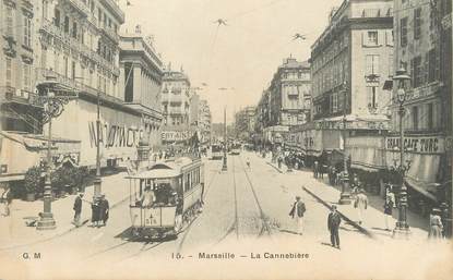 / CPA FRANCE 13 "Marseille, la Cannebière" / TRAMWAY