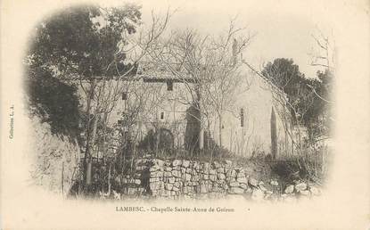 / CPA FRANCE 13 "Lambesc, chapelle Sainte Anne de Goiron"