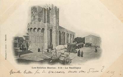 / CPA FRANCE 13 "Les Saintes Maries, la basilique"