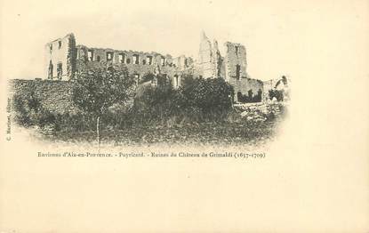 / CPA FRANCE 13 "Environs d'Aix en Provence, Puyricard, ruines du château de Grimaldi"