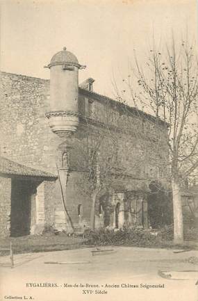 / CPA FRANCE 13 "Eygalières, Mas de la Brune, ancien château"