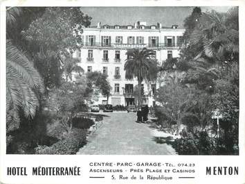 / CPSM FRANCE 06 "Menton, hôtel Méditérranée" / DOS NON CP
