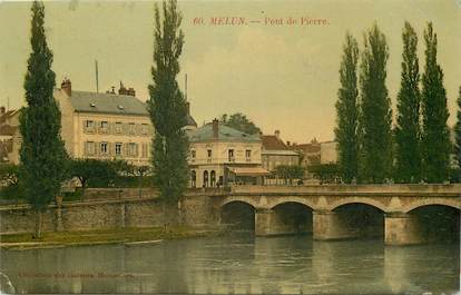 CPA FRANCE 77 "Melun, Pont de Pierre"