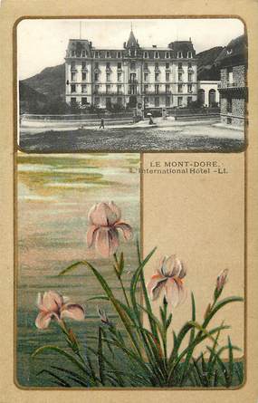 CPA FRANCE 63 "Le Mont Dore, L'International Hotel"