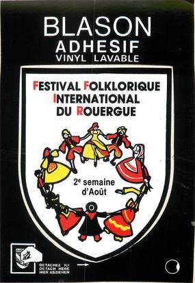 / CPSM FRANCE 12 "Festival Folklorique International de Rouergue" / BLASON ADHESIF