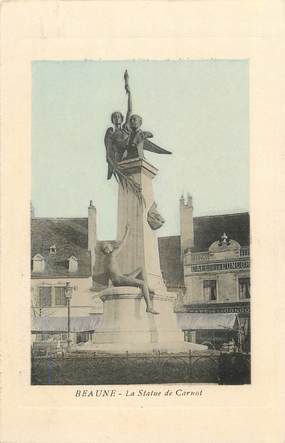 CPA FRANCE 21 "Beaune, Statue de Carnot"