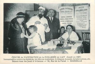 / CPA FRANCE 13 "Marseille, centre de vaccination de la cuillerée de lait" / SANTE