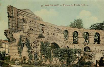 CPA FRANCE 33 "Bordeaux, ruines du Palais Gallien"