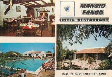 / CPSM FRANCE 13 "Saintes Maries de la Mer, hôtel restaurant Mangio Fango"