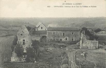 / CPA FRANCE 85 "Tiffauges, intérieur de la cour du château"  / PRECURSEUR, avant 1900"