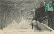 26 DrÔme / CPA FRANCE 26 "Les Grands Goulets, la route après les premiers tunnels"  / PRECURSEUR, avant 1900"