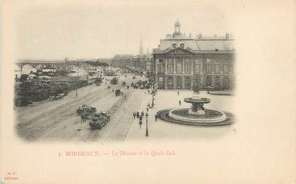 / CPA FRANCE 33 "Bordeaux, la Douane et les quais sud" / PRECURSEUR, avant 1900