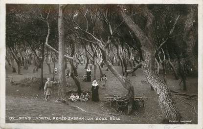 / CPA FRANCE 83 "Giens, hopital Renée Sabran, un sous Bois" / PRECURSEUR, avant 1900