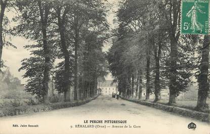 / CPA FRANCE 61 "Rémalard, avenue de la gare" / PRECURSEUR, avant 1900