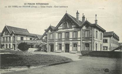 / CPA FRANCE 61 "Le Theil sur Huisne, usine Abadie, cour intérieure"  / PRECURSEUR, avant 1900