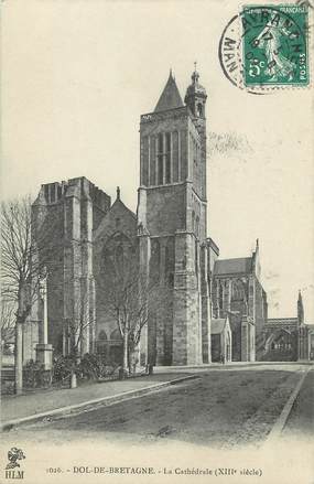 / CPA FRANCE 35 "Dol de Bretagne, la cathédrale" / PRECURSEUR, avant 1900