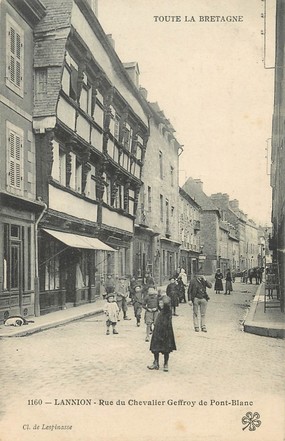 / CPA FRANCE 22 "Lannion, rue du chevalier Geffroy de Pont Blanc" / PRECURSEUR, avant 1900 