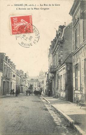 / CPA FRANCE 49 "Segré, la rue de la gare, l'arrivée sur le place Grignon" / PRECURSEUR, avant 1900