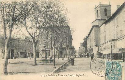 / CPA FRANCE 84 "Pertuis, place du quatre septembre" / PRECURSEUR, avant 1900 