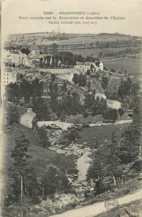/ CPA FRANCE 48 "Gandrieu, pont romain sur Gandrieu et le quartier de l'église" / PRECURSEUR, avant 1900 