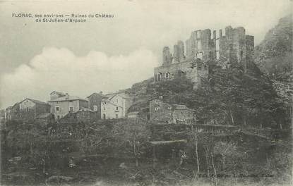 / CPA FRANCE 48 "Florac, ses environs, ruines du château de Saint Julien d'Arpaon" / PRECURSEUR, avant 1900