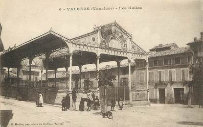 / CPA FRANCE 84 "Valréas, les Halles"