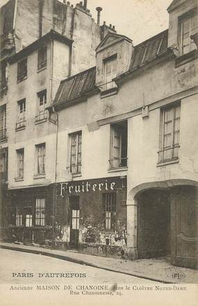 / CPA FRANCE 75004 "Paris d'Autrefois, ancienne Maison de Chanoine"