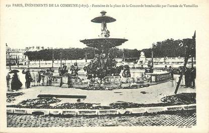 / CPA FRANCE 75001 "Paris, fontaine de la place de la concorde bombardée par l'armée de Versailles"