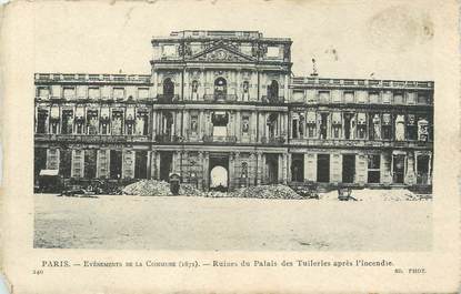 / CPA FRANCE 75001 "Paris, ruines du palais des Tuileries après l'incendie"