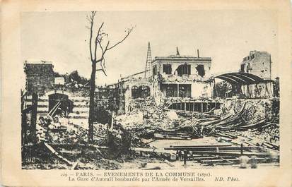 / CPA FRANCE 75016 "Paris, la gare d'Auteuil bombardée par l'armée de Versailles"