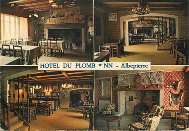 / CPSM FRANCE 15 "Albepierre, hôtel du Plomb"
