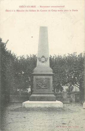 / CPA FRANCE 77 "Crécy en Brie, monument Commémoratif"