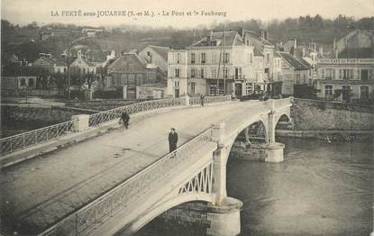 / CPA FRANCE 77 "La Ferté Sous Jouarre, le pont et le Faubourg"