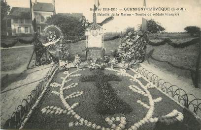 / CPA FRANCE 77 "Germigny l'Evêque, tombe de soldats français"