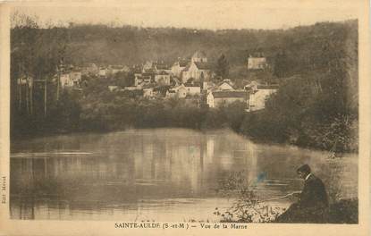 / CPA FRANCE 77 "Sainte Aulde, vue de la Marne"