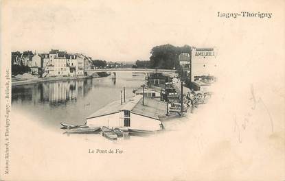 / CPA FRANCE 77 "Lagny Thorigny, le pont de fer'"