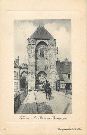 / CPA FRANCE 77 "Moret, la porte de Bourgogne"