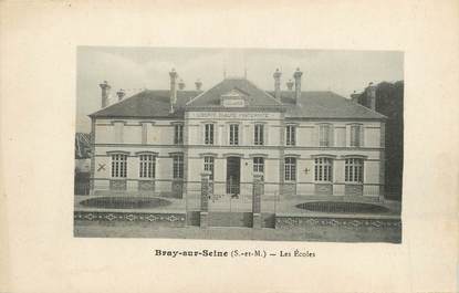 / CPA FRANCE 77 "Bray sur Seine, les écoles"