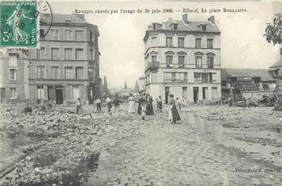 / CPA FRANCE 76 "Elbeuf, ravages causés par l'orage du 30 juin 1908, la place Bonaparte"