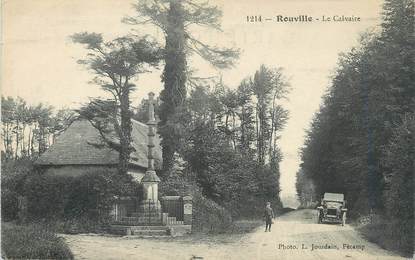 / CPA FRANCE 76 "Rouville, le Calvaire"