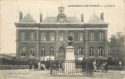 / CPA FRANCE 76 "Caudebec Les Elbeuf, la mairie"