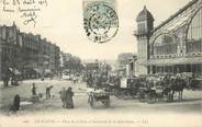 76 Seine Maritime / CPA FRANCE 76 "Le Havre, place de la gare et bld de la République"