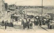 76 Seine Maritime / CPA FRANCE 76 "Le Havre, le bld Maritime et la nouvelle Jetée" / TRAMWAY