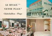 17 Charente Maritime / CPSM FRANCE 17 "Chatelaillon, le rivage, Victor Plage"