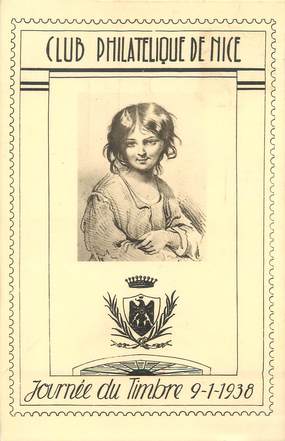 / CPA FRANCE 06 "Nice, journée du timbre 1938"  / CLUB PHILATELIQUE