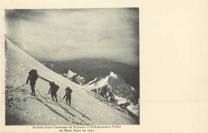 / CPA FRANCE 74 "Mont Blanc, arrivée d'une caravane de porteurs"